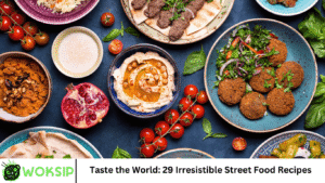 Taste the World: 29 Irresistible Street Food Recipes